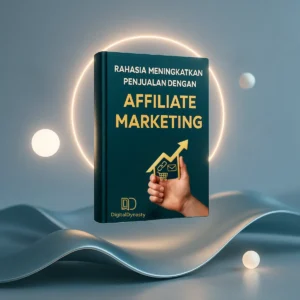 π Rahasia Meningkatkan Penjualan dengan Affiliate Marketing